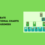How to create organizational charts for your business